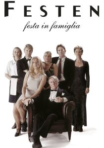 Festen – Festa in famiglia streaming