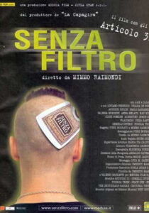 Senza filtro streaming