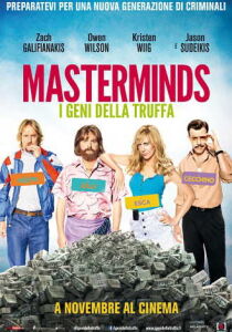 Masterminds – I geni della truffa streaming