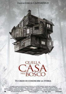 Quella casa nel bosco streaming