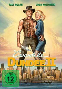 Mr. Crocodile Dundee 2 streaming