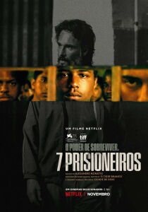 7 prisioneiros streaming