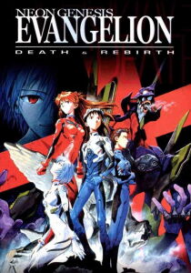 Neon Genesis Evangelion - Movie 01 - Death & Rebirth streaming