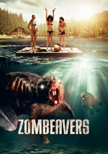 Zombeavers streaming