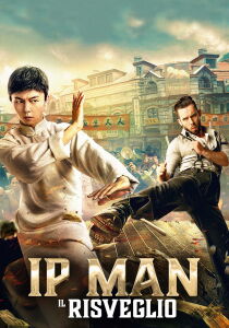 Ip Man - Il risveglio streaming