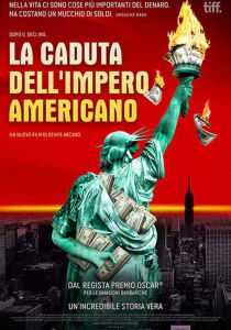 La caduta dell’impero americano streaming