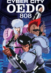 Cyber City Oedo 808 streaming